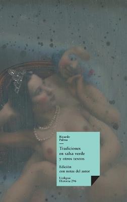Tradiciones en salsa verde y otros textos - Ricardo Palma - cover