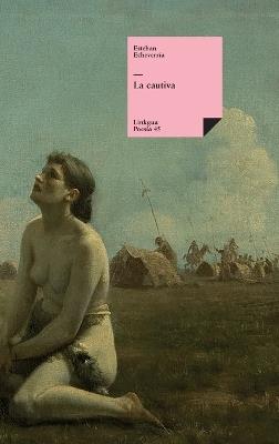 La cautiva - Esteban Echeverría - cover