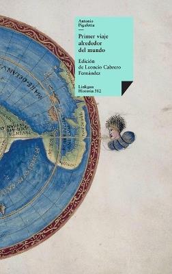 Primer viaje alrededor del mundo - Antonio Pigafetta - cover