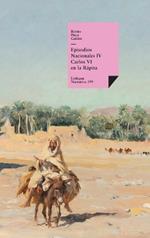 Episodios nacionales IV: Carlos VI en la Rápita