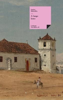 A fuego lento - Emilio Bobadilla - cover