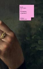 Fortunata y Jacinta: Tomo I