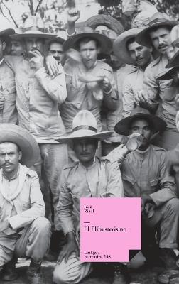 El filibusterismo - José Rizal Y Alonso - cover