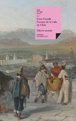 Casa Grande - Luis Orrego Luco - cover
