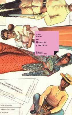 Generales y doctores - Carlos Loveira y Chirino - cover