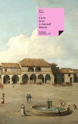 Lucía Jeréz - José Martí Y Pérez - cover