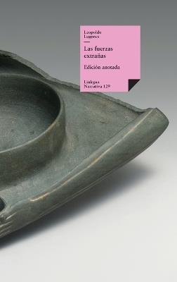 Las fuerzas extrañas - Leopoldo Lugones Argüello - cover