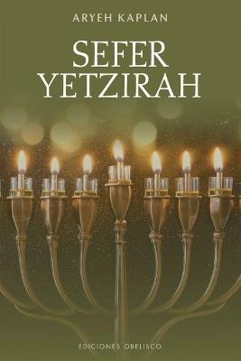 Sefer Yetzirah. El Libro de la Creación - Aryeh Kaplan - cover