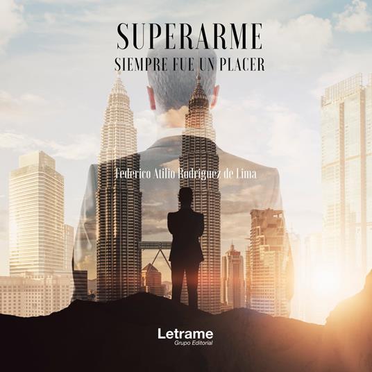 Superarme siempre fue un placer