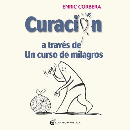 Curación a través de un curso de milagros
