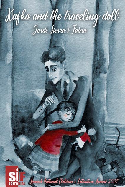 Kafka and the traveling doll - Jordi Sierra i Fabra,Isabel Torner,Jacqueline Minett - ebook