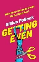 Getting Even - Gillian Pollock - cover