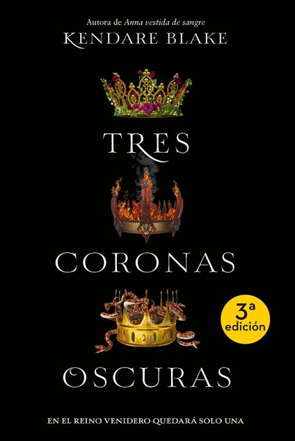 Tres coronas oscuras - Kendare Blake - ebook