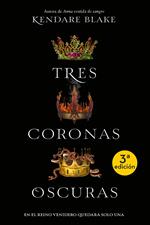 Tres coronas oscuras