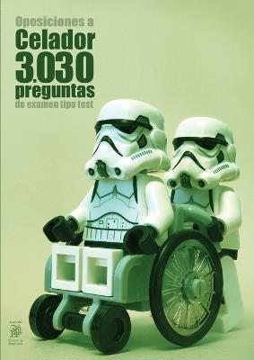 Oposiciones a Celador: 3030 preguntas de examen tipo test - cover