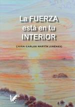 La fuerza esta en tu interior