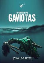 El canto de las gaviotas