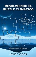 Resolviendo el puzzle climático: El sorprendente papel del sol