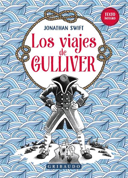 Los viajes de Gulliver - Jonathan Swift - ebook