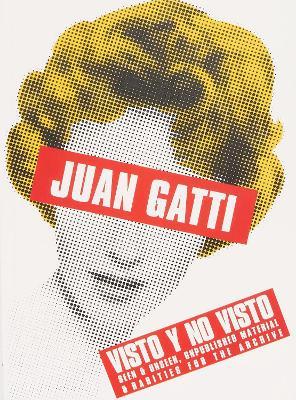 Visto y No visto - Seen and Unseen - Juan Gatti - cover