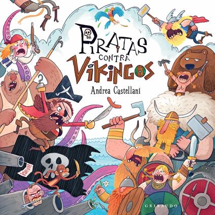 Piratas contra vikingos - Andrea Castellani,Silvia Iriso - ebook