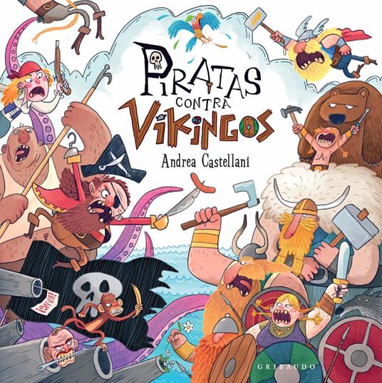 Piratas contra vikingos - Andrea Castellani,Silvia Iriso - ebook