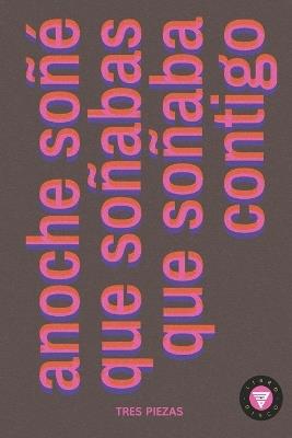 Anoche soñé que soñabas que soñaba contigo - cover