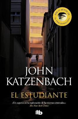 El estudiante / The Student - John Katzenbach - cover