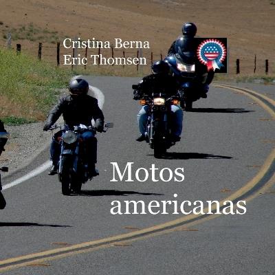 Motos americanas - Cristina Berna,Eric Thomsen - cover