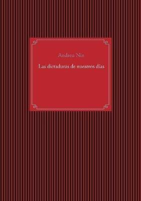 Las dictaduras de nuestros días - Andreu Nin - cover