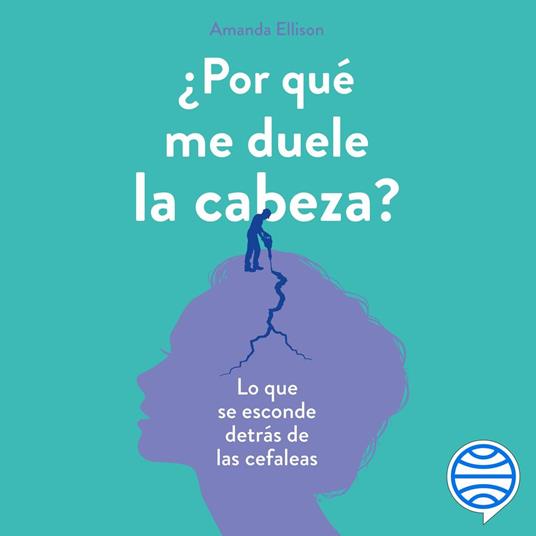 ¿Por qué me duele la cabeza?
