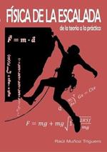Física de la Escalada: de la teoría a la práctica