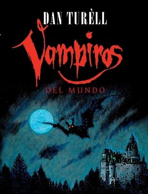 Vampiros del Mundo - Dan Turèll - cover