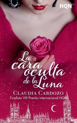 La cara oculta de la luna - Claudia Cardozo - cover