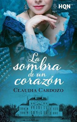 LA SOMBRA DE UN CORAZON - CLAUDIA CARDOZO - cover