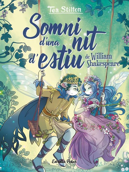 Somni d'una nit d'estiu - Tea Stilton,M. Dolors Ventós Navés - ebook