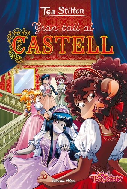Gran ball al castell - Tea Stilton,M. Dolors Ventós Navés - ebook