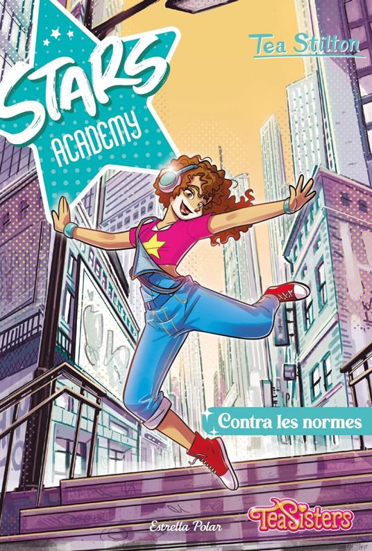 Stars Academy 2. Contra les normes - Tea Stilton - ebook