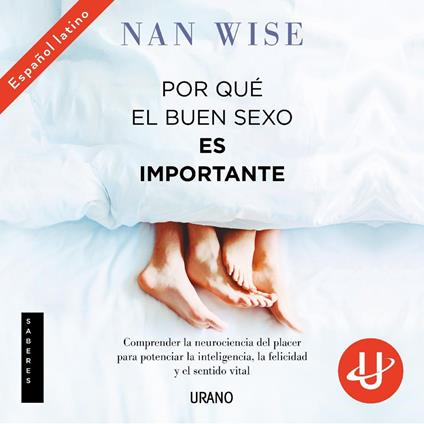 Por qué el buen sexo es importante