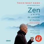 Zen y el arte de cambiar el mundo