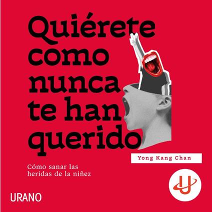 Quiérete como nunca te han querido