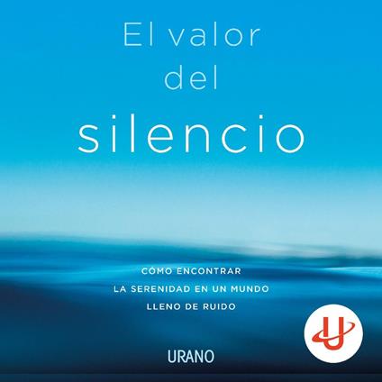 El valor del silencio