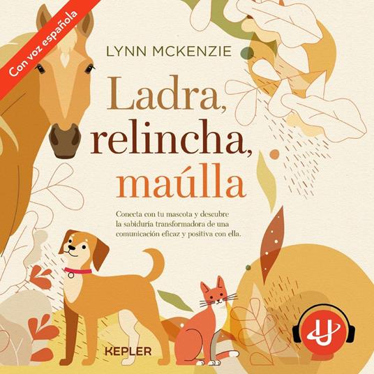 Ladra, relincha, maúlla