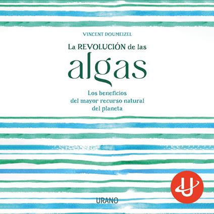 La revolución de las algas