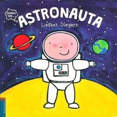 Quiero Ser Astronauta - Liesbet Slegers - cover