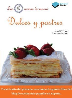 Dulces y Postres - Ana Ma Prieto - cover
