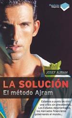La Solucion: El Metodo Ajram