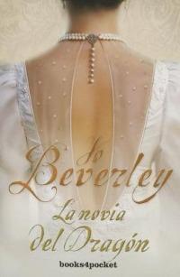 La Novia del Dragon - Jo Beverley - cover