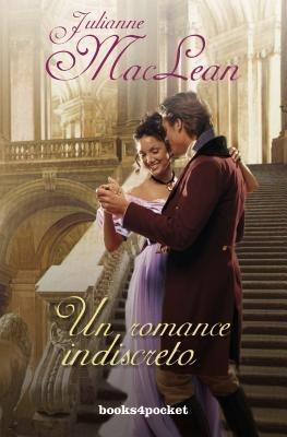 Un Romance Indiscreto - Julianne MacLean - cover