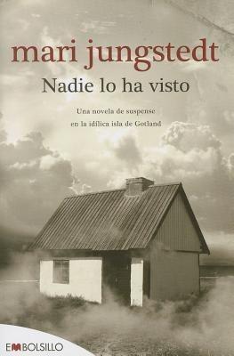 Nadie Lo Ha Visto - Mari Jungstedt - cover